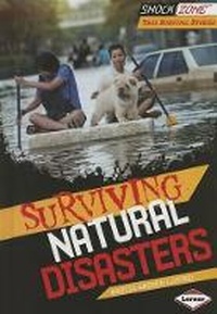 Enlarge image Cover: Surviving Natural Disasters - Lerner Publications (Tm)