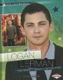 Cover: Logan Lerman - Lerner Publications (Tm)