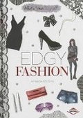 Cover: Edgy Fashion - Lerner Publishing Group