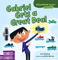 Abbildung von: Gabriel Gets a Great Deal - Lerner Publishing Group