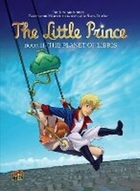 Enlarge image Cover: The Little Prince 11: The Planet of Libris - Graphic Universe