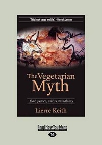 Enlarge image Cover: The Vegetarian Myth - ReadHowYouWant