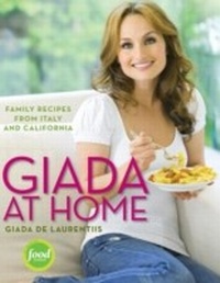 Abbildung von: Giada at Home - Clarkson Potter