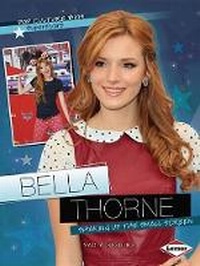 Enlarge image Cover: Bella Thorne - Lerner Publishing Group