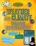 Cover: Weather and Climate through Infographics - Lerner Publishing Group