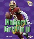 Cover: Robert Griffin III - Lerner Publications (Tm)