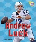 Cover: Andrew Luck - Lerner Publications (Tm)