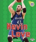 Cover: Kevin Love - Lerner Publications (Tm)