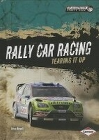 Enlarge image Cover: Rally Car Racing - Lerner Publications (Tm)