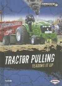 Enlarge image Cover: Tractor Pulling - Lerner Publications