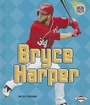 Cover: Bryce Harper - Lerner Publications (Tm)