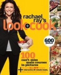 Abbildung von: Rachael Ray's Look + Cook - Clarkson Potter