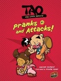 Cover: Pranks and Attacks! - Graphic Universe