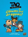 Cover: Tao, the Little Samurai 3: Clowns and Dragons! - Graphic Universe