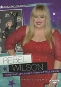 Cover: Rebel Wilson - Lerner Publishing Group