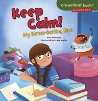 Abbildung von: Keep Calm! - Lerner Publishing Group