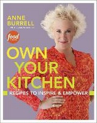 Abbildung von: Own Your Kitchen - Clarkson Potter