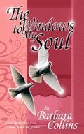 Cover: The Windows to My Soul - AuthorHouse