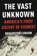 Cover: The Vast Unknown - Crown Publishing Group, Division of Random House Inc