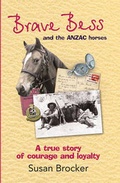Cover: Brave Bess and the ANZAC Horses - ReadHowYouWant