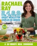 Cover: Rachael Ray 2, 4, 6, 8 - Clarkson Potter