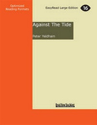 Enlarge image Cover: Against The Tide - ReadHowYouWant