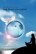 Cover: The Religion of God-for Peace on Earth - AuthorHouse