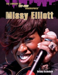 Enlarge image Cover: Missy Elliot (Library of Hip-Hop Biographies) - ReadHowYouWant