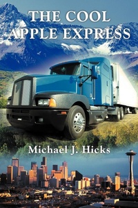 Enlarge image Cover: The Cool Apple Express - AuthorHouse