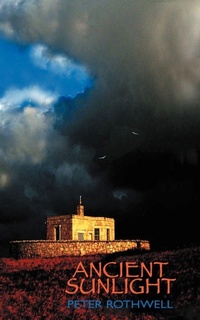 Enlarge image Cover: Ancient Sunlight - AuthorHouse