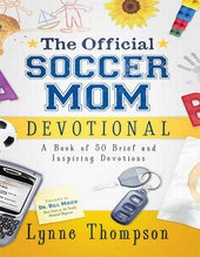 Enlarge image Cover: The Official Soccer Mom Devotional: (1 Volume Set) - ReadHowYouWant