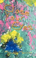 Cover: Close Your Eyes - AuthorHouse