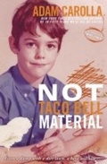 Cover: Not Taco Bell Material - Crown Archetype