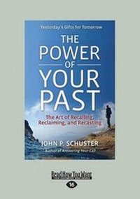Enlarge image Cover: The Power of Your Past - ReadHowYouWant