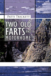 Abbildung von: Two Old Farts and A Motorhome!! - AuthorHouse