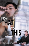 Cover: From That to This - AuthorHouse