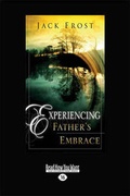 Cover: Experiencing Father's Embrace - ReadHowYouWant