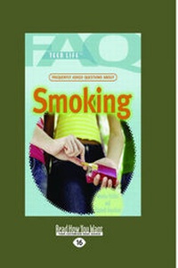 Enlarge image Cover: Frequently Asked Questions About Smoking - ReadHowYouWant