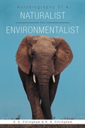 Cover: Autobiography Of A Naturalist And Environmentalist - AuthorHouse