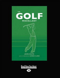 Abbildung von: The Golf Miscellany - ReadHowYouWant