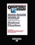 Cover: Quarterly Essay 44: Man-Made World - ReadHowYouWant