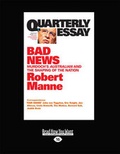 Cover: Quarterly Essay 43: Bad News - ReadHowYouWant
