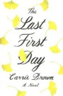 Cover: The Last First Day - Pantheon Books