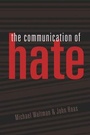 Cover: The Communication of Hate - Peter Lang Verlag