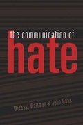 Cover: The Communication of Hate - Peter Lang Verlag