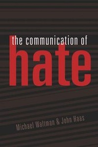 Enlarge image Cover: The Communication of Hate - Peter Lang Verlag