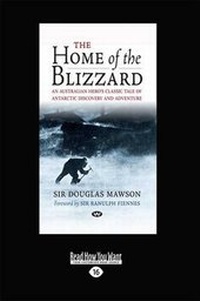 Abbildung von: The Home of the Blizzard - ReadHowYouWant