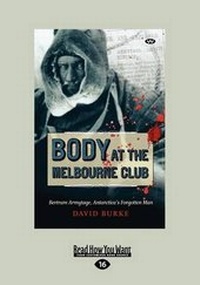 Abbildung von: Body at the Melbourne Club - ReadHowYouWant