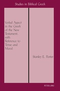 Cover: Verbal Aspect in the Greek of the New Testament, with Reference to Tense and Mood - Peter Lang Verlag