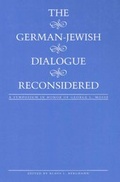 Cover: The German-Jewish Dialogue Reconsidered - Peter Lang Verlag